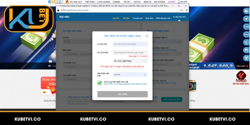 Rút Tiền Kubet Về Ngân Hàng Chỉ Trong 5 Phút, Xem Ngay! 3 Cài đặt tài khoản ngân hàng để nhận tiền từ Kubet